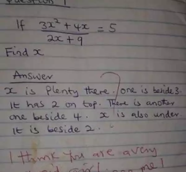 Hilarious! See pupil